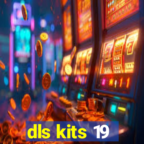 dls kits 19